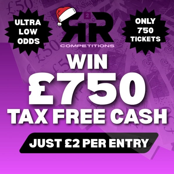 WIN £750 TAX FREE CASH